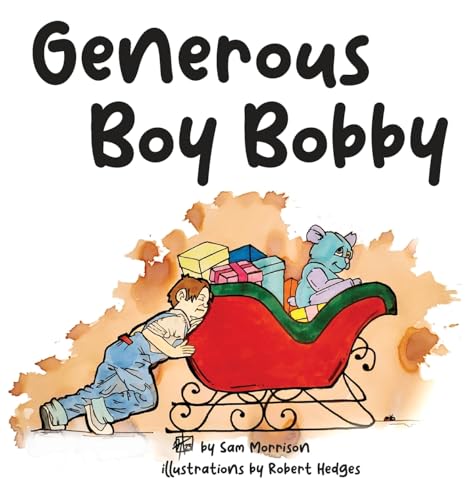 Generous Boy Bobby von GWN Publishing, LLC